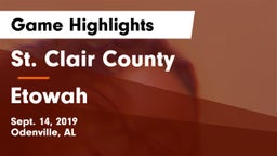 St. Clair County  vs Etowah  Game Highlights - Sept. 14, 2019