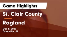 St. Clair County  vs Ragland  Game Highlights - Oct. 8, 2019