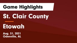 St. Clair County  vs Etowah  Game Highlights - Aug. 31, 2021