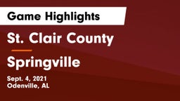 St. Clair County  vs Springville  Game Highlights - Sept. 4, 2021