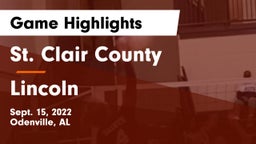 St. Clair County  vs Lincoln  Game Highlights - Sept. 15, 2022