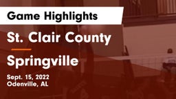 St. Clair County  vs Springville  Game Highlights - Sept. 15, 2022