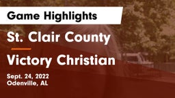 St. Clair County  vs Victory Christian  Game Highlights - Sept. 24, 2022