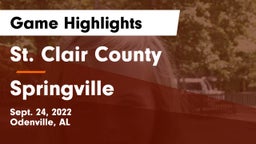 St. Clair County  vs Springville  Game Highlights - Sept. 24, 2022