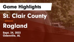 St. Clair County  vs Ragland Game Highlights - Sept. 24, 2022