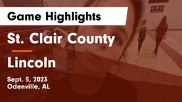 St. Clair County  vs Lincoln  Game Highlights - Sept. 5, 2023