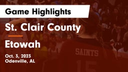 St. Clair County  vs Etowah  Game Highlights - Oct. 3, 2023