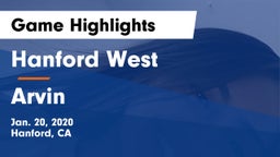 Hanford West  vs Arvin Game Highlights - Jan. 20, 2020