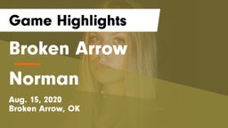 Broken Arrow  vs Norman Game Highlights - Aug. 15, 2020