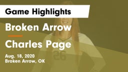 Broken Arrow  vs Charles Page Game Highlights - Aug. 18, 2020