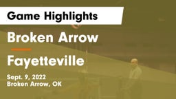 Broken Arrow  vs Fayetteville  Game Highlights - Sept. 9, 2022