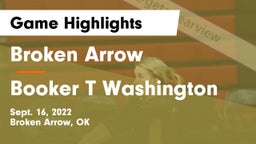 Broken Arrow  vs Booker T Washington Game Highlights - Sept. 16, 2022