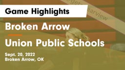 Broken Arrow  vs Union Public Schools Game Highlights - Sept. 20, 2022