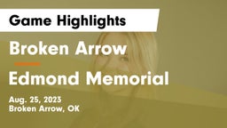 Broken Arrow  vs Edmond Memorial Game Highlights - Aug. 25, 2023