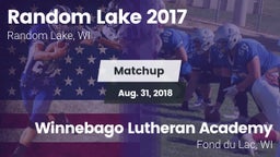 Matchup: Random Lake High vs. Winnebago Lutheran Academy  2018