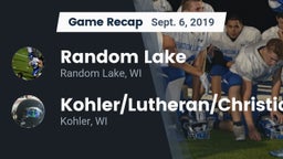 Recap: Random Lake  vs. Kohler/Lutheran/Christian  2019