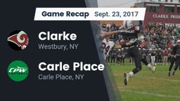 Recap: Clarke  vs. Carle Place  2017