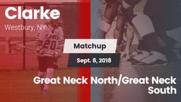 Matchup: Clarke vs. Great Neck North/Great Neck South 2018