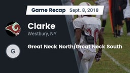 Recap: Clarke  vs. Great Neck North/Great Neck South 2018
