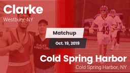 Matchup: Clarke vs. Cold Spring Harbor  2019