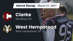 Recap: Clarke  vs. West Hempstead  2021