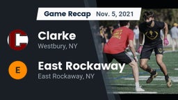 Recap: Clarke  vs. East Rockaway  2021