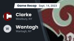 Recap: Clarke  vs. Wantagh  2023