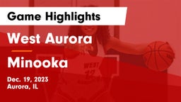 West Aurora  vs Minooka  Game Highlights - Dec. 19, 2023