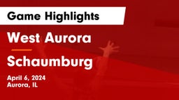 West Aurora  vs Schaumburg  Game Highlights - April 6, 2024
