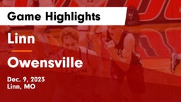 Linn  vs Owensville  Game Highlights - Dec. 9, 2023