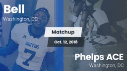 Matchup: Bell vs. Phelps ACE  2018