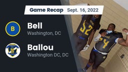 Recap: Bell  vs. Ballou  2022