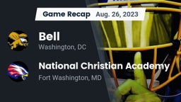 Recap: Bell  vs. National Christian Academy  2023