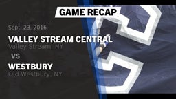 Recap: Valley Stream Central  vs. Westbury  2016