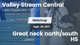 Matchup: Valley Stream Centra vs. Great neck north/south HS 2017