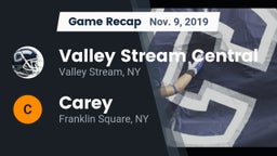 Recap: Valley Stream Central  vs. Carey  2019