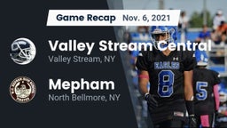 Recap: Valley Stream Central  vs. Mepham  2021