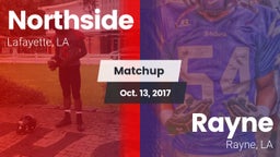 Matchup: Northside vs. Rayne  2017