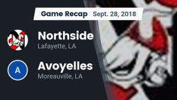 Recap: Northside  vs. Avoyelles  2018