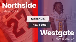 Matchup: Northside vs. Westgate  2018
