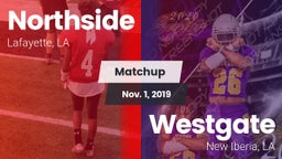 Matchup: Northside vs. Westgate  2019