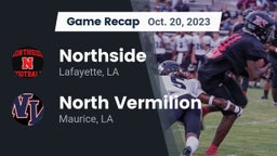 Recap: Northside  vs. North Vermilion  2023