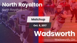 Matchup: North Royalton vs. Wadsworth  2017