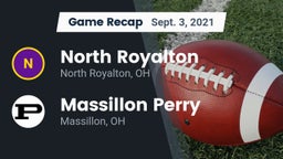 Recap: North Royalton  vs. Massillon Perry  2021