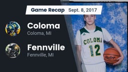 Recap: Coloma  vs. Fennville  2017