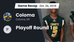 Recap: Coloma  vs. Playoff Round 1 2018