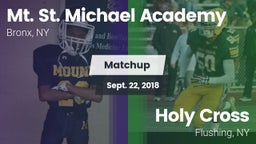 Matchup: Mt. St. Michael Acad vs. Holy Cross  2018