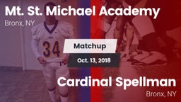 Matchup: Mt. St. Michael Acad vs. Cardinal Spellman  2018