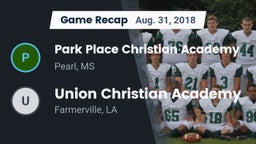 Recap: Park Place Christian Academy  vs. Union Christian Academy 2018