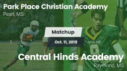 Matchup: Park Place Christian vs. Central Hinds Academy  2019